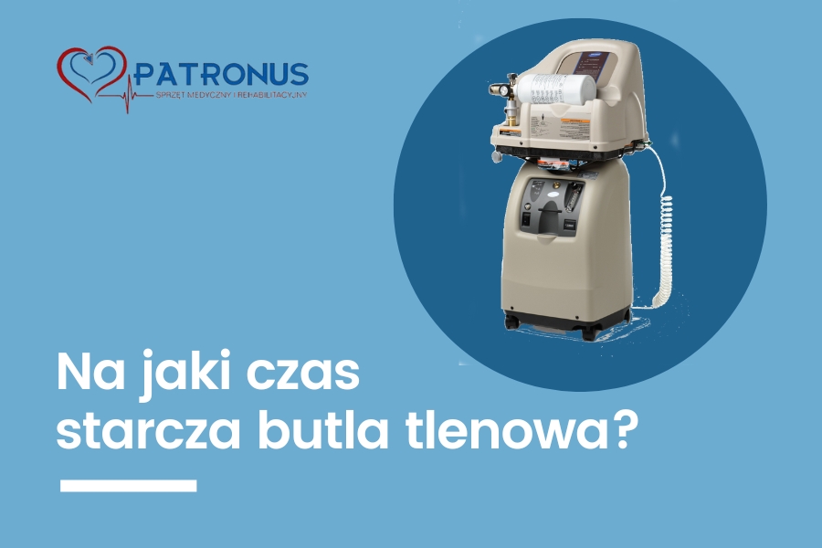 Na jak długo wystarcza jedna butla tlenowa?