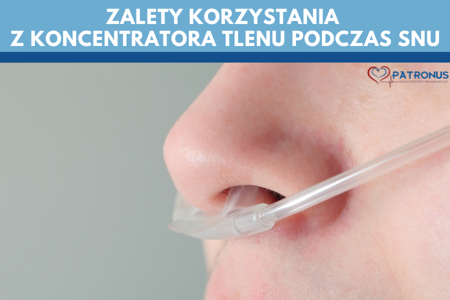 Całodobowa tlenoterapia koncentratorem tlenu